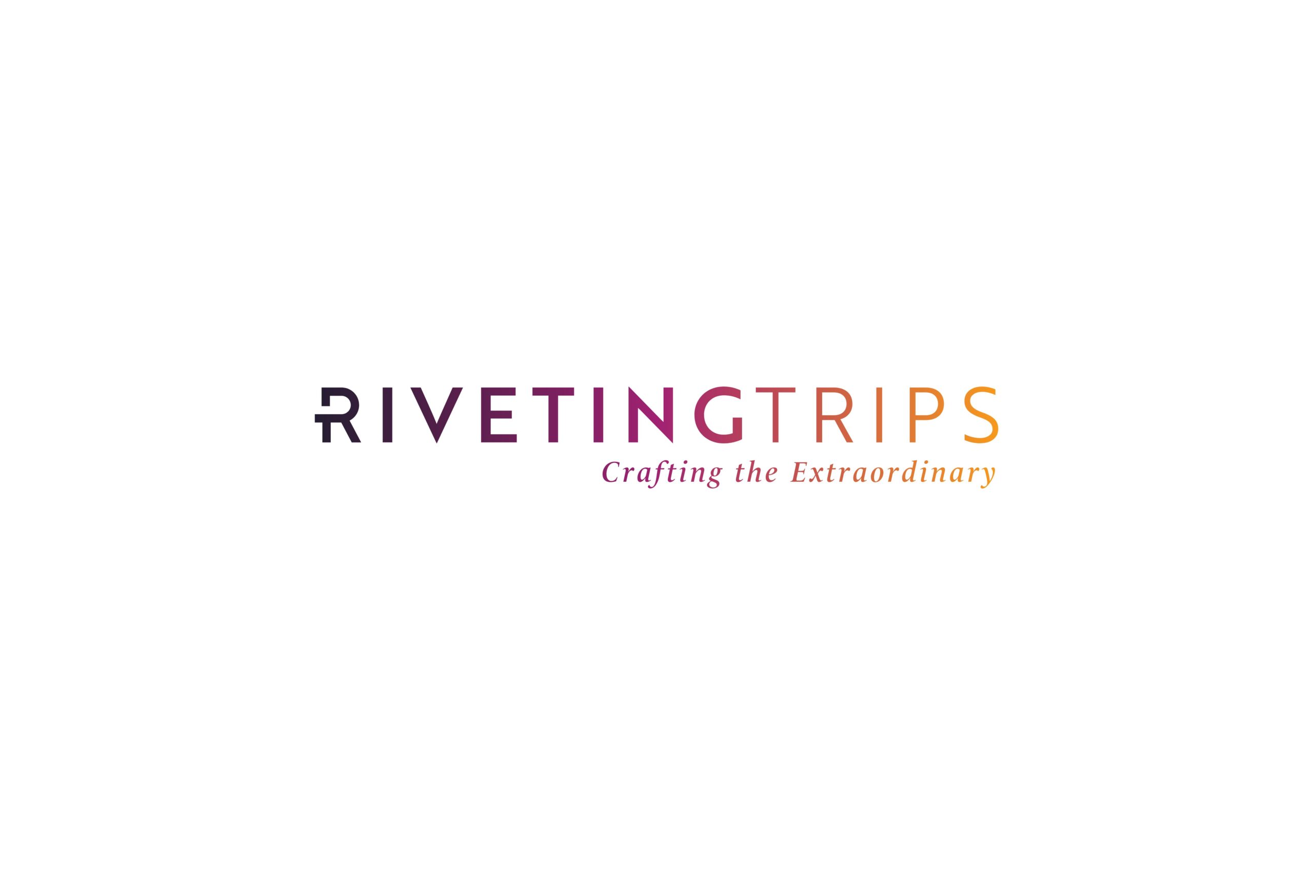 Riveting Trips